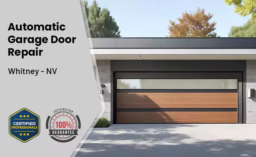 Automatic Garage Door Repair Whitney - NV 