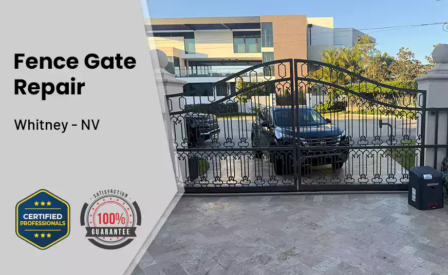 Fence Gate Repair Whitney - NV 