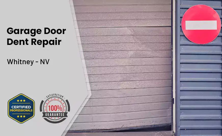 Garage Door Dent Repair Whitney - NV 