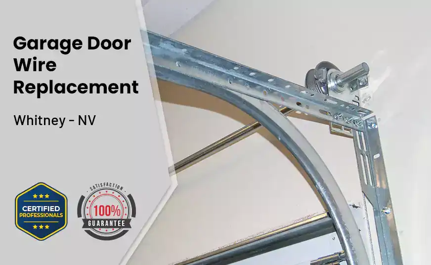 Garage Door Wire Replacement Whitney - NV 