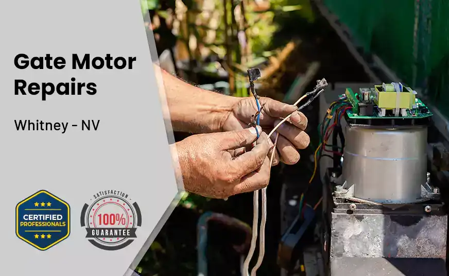Gate Motor Repairs Whitney - NV 