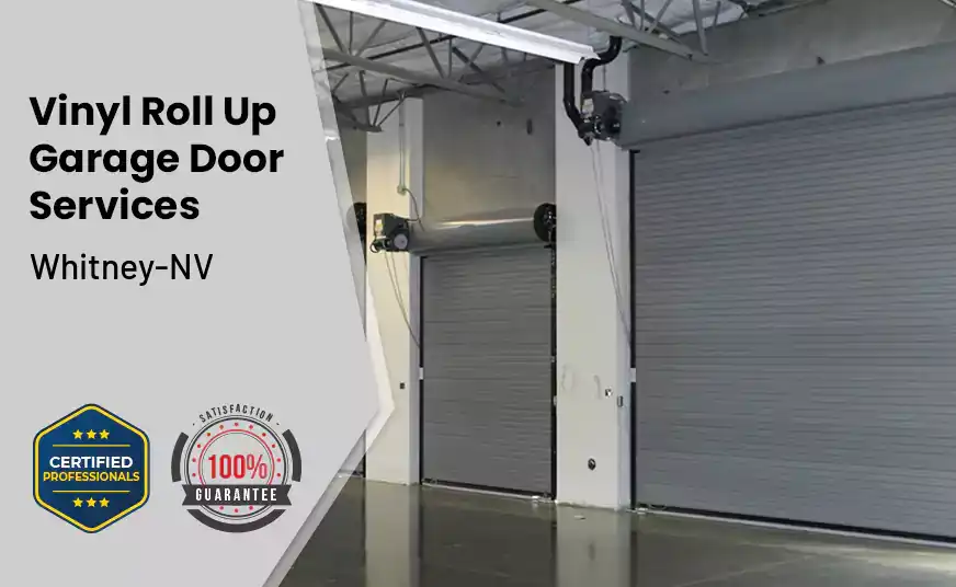 Vinyl Roll Up Garage Doors Whitney-NV 
